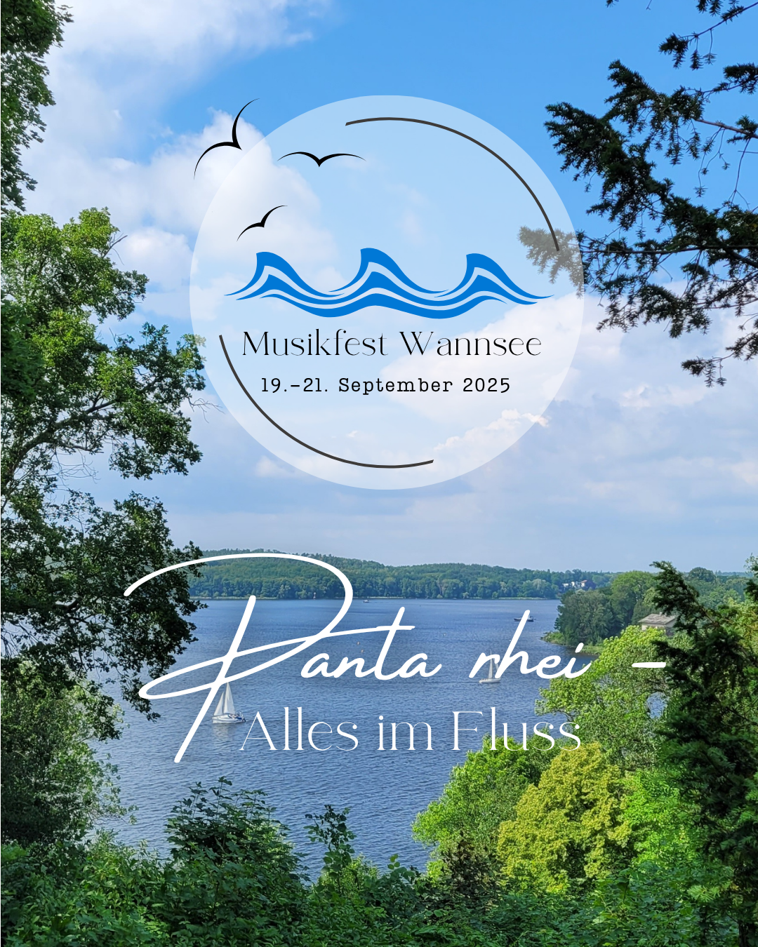 Musikfest Wannsee Logo und Motto vor einem Bild des Wannsees mit Segelbooten